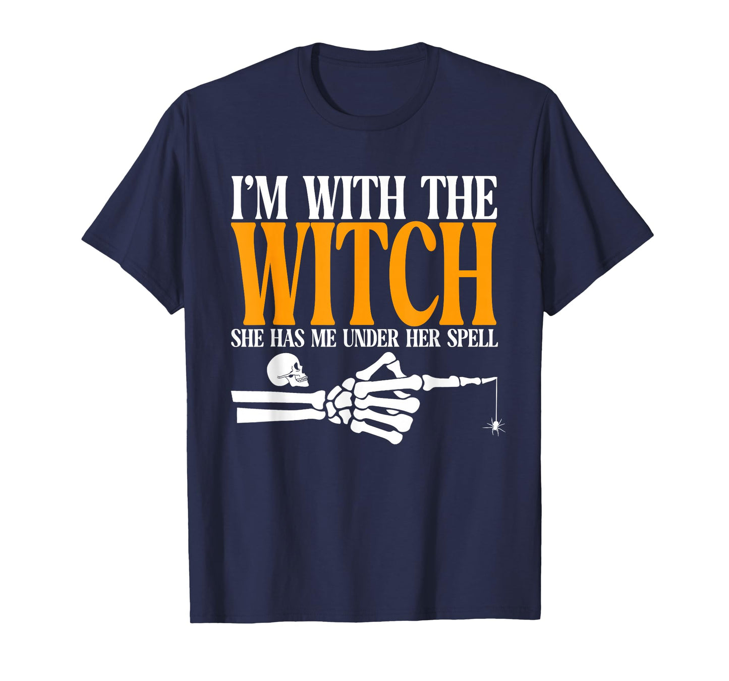 I'm with The Witch Funny Halloween Couple Costume Party T-Shirt
