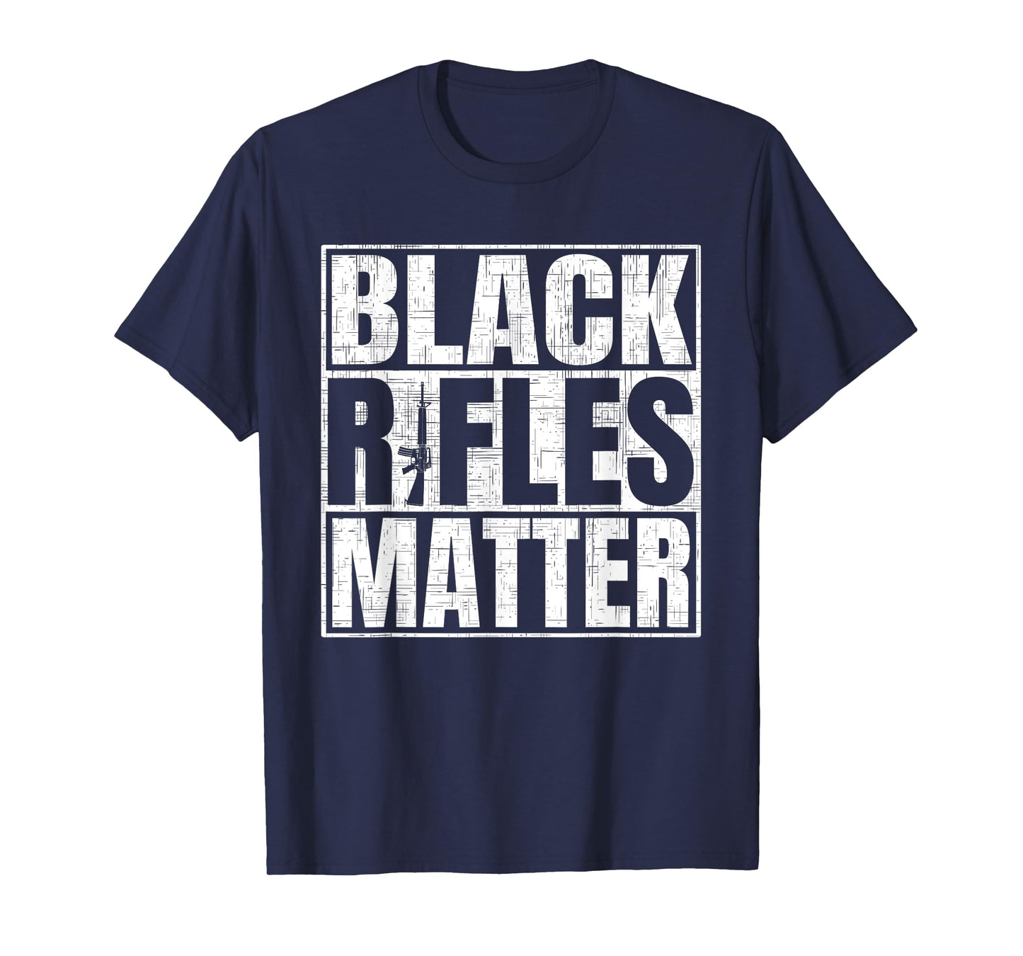 Black Rifles Matter Funny Pro Gun Rights T-Shirt