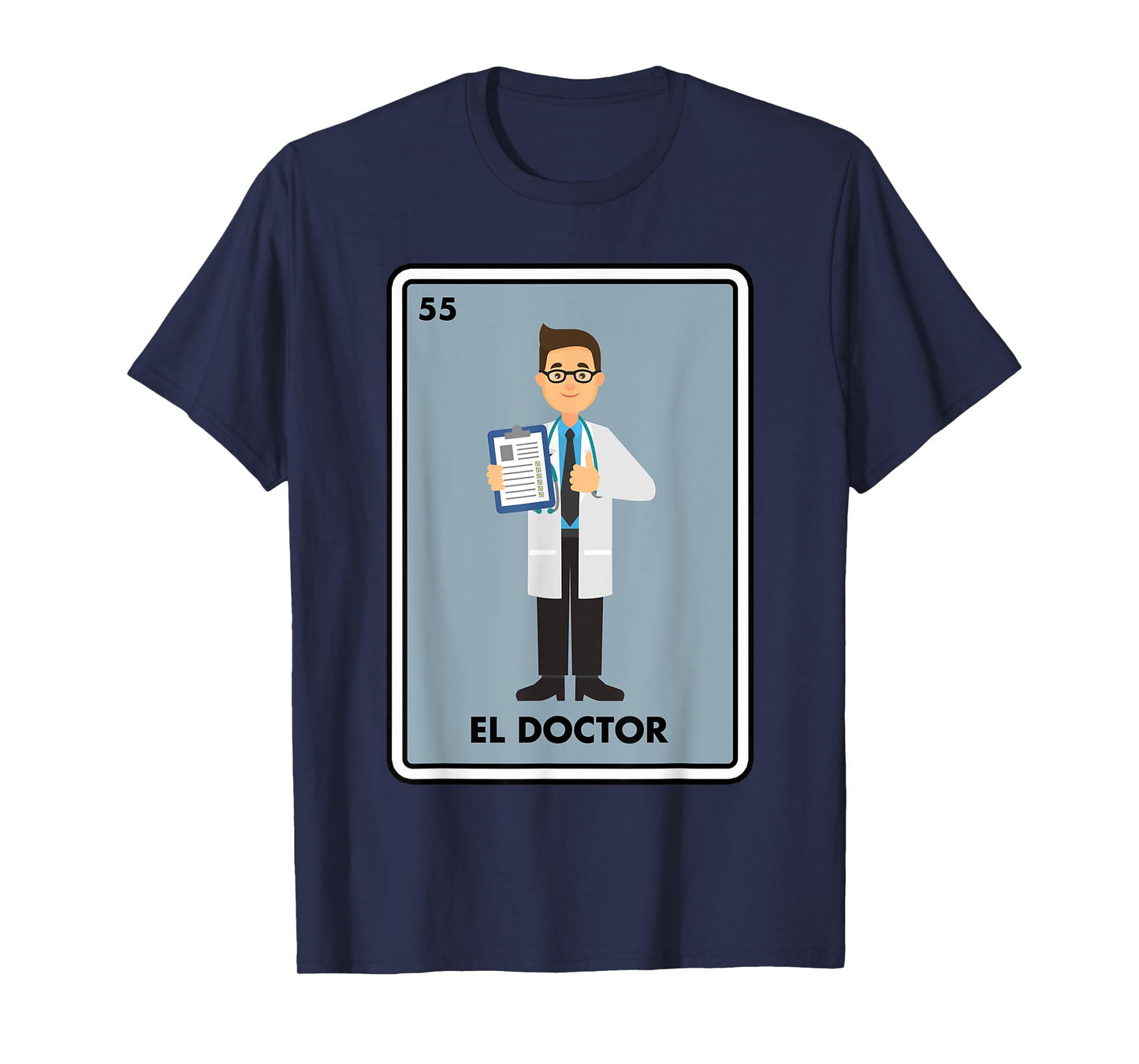 Mexican The Doctor Medical El Doctor Mexican Bingo Card T-Shirt