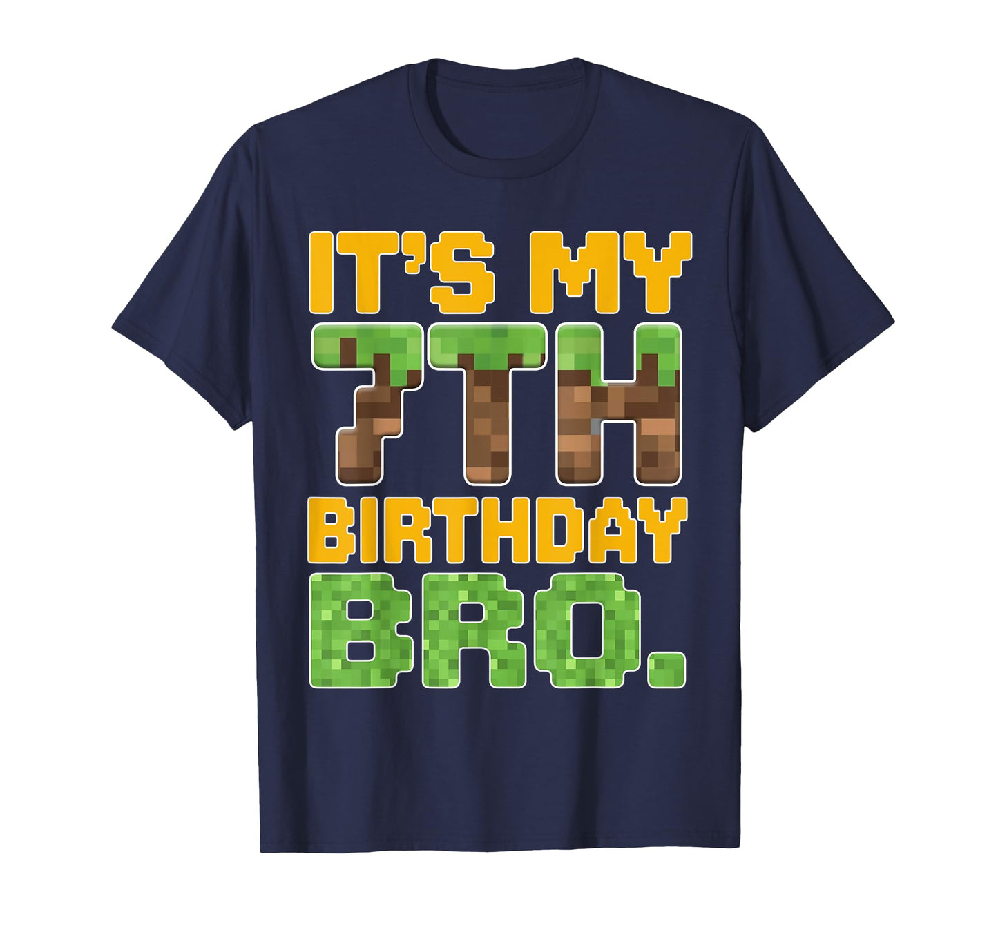 Funny It's My 7th Birthday Bro Video Game Pixel Bday Boy T-Shirt