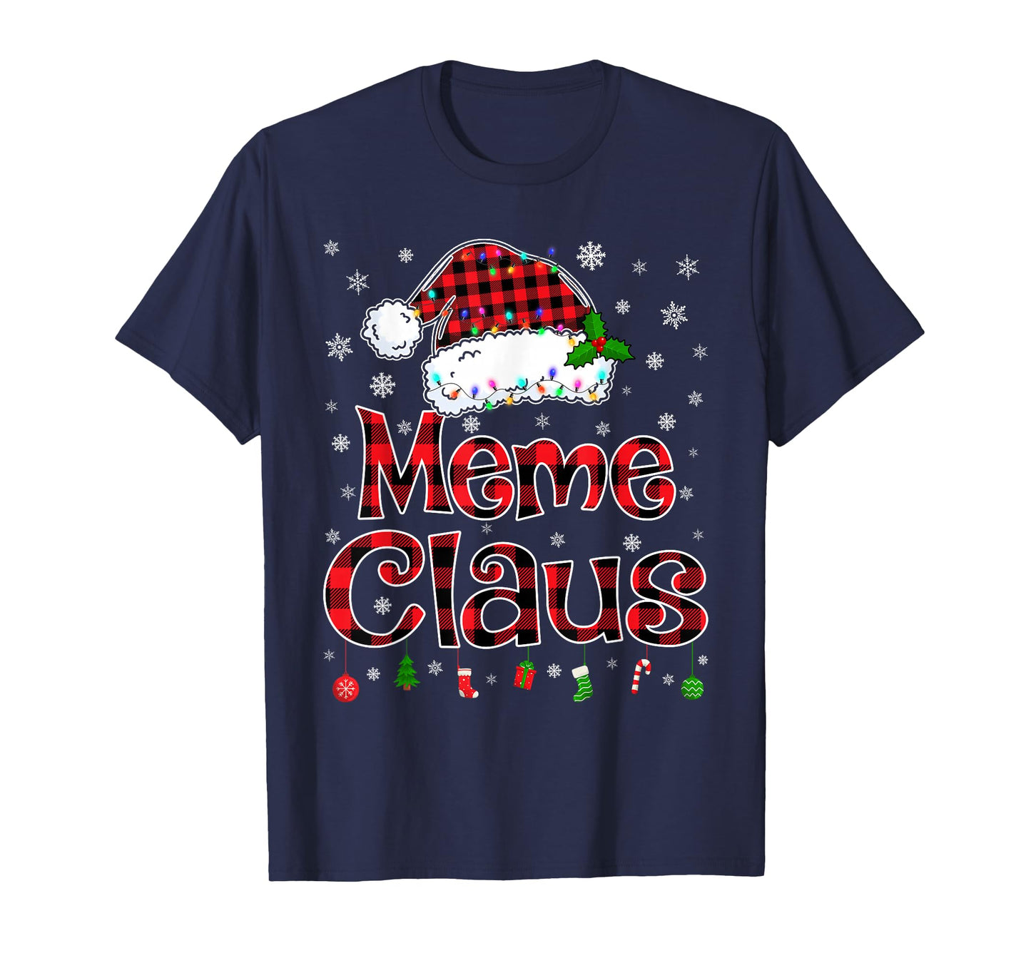 Meme Claus Christmas Lights Xmas Pajama Matching Family T-Shirt