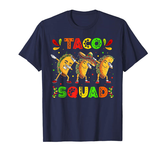 Funny Taco Squad Cute Mexican Food Lover Cinco De Mayo Party T-Shirt