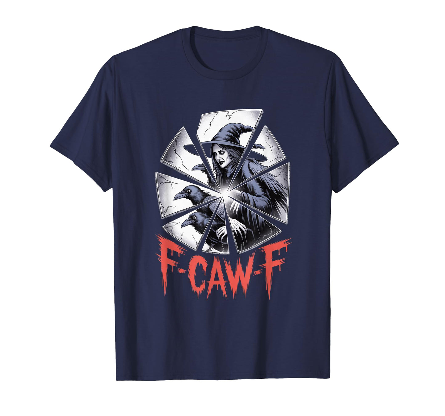 F-Caw-F Crow Funny Gothic Moon Black Bird Halloween T-Shirt