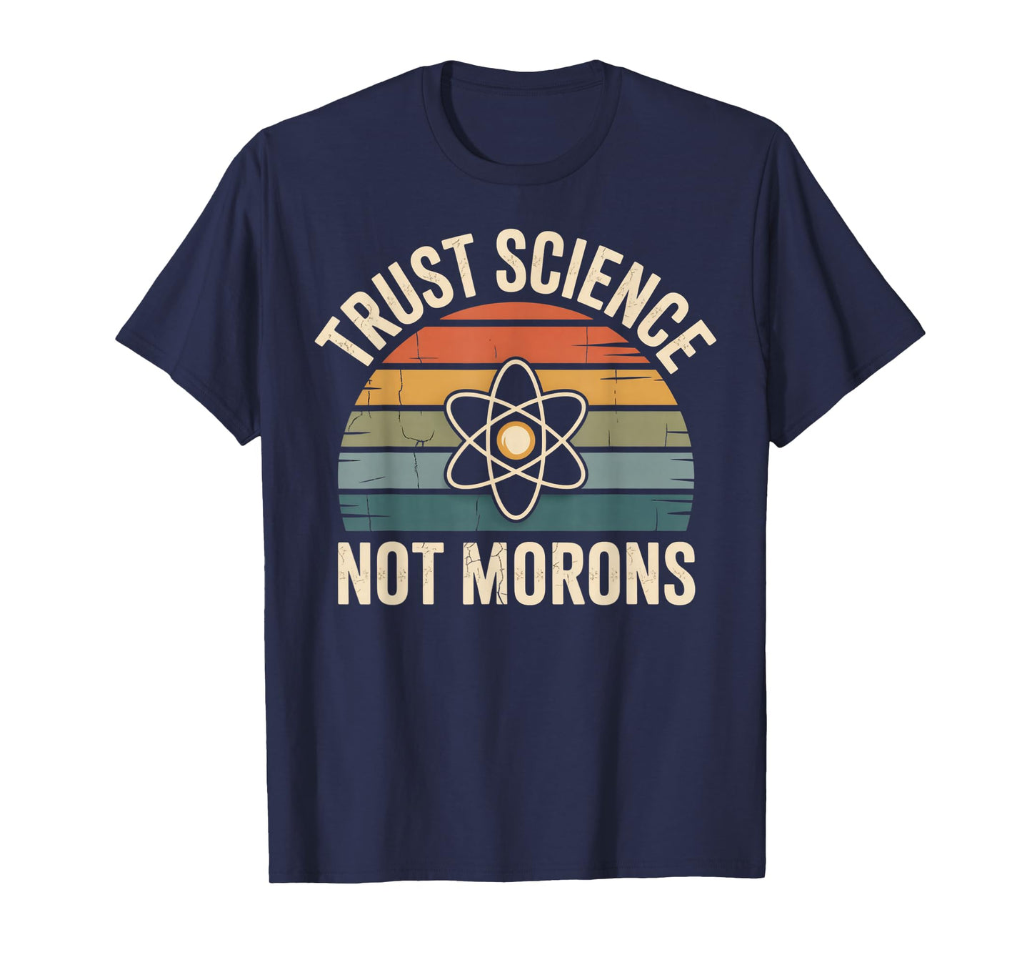 Vintage Trust Science Not Morons T-Shirt