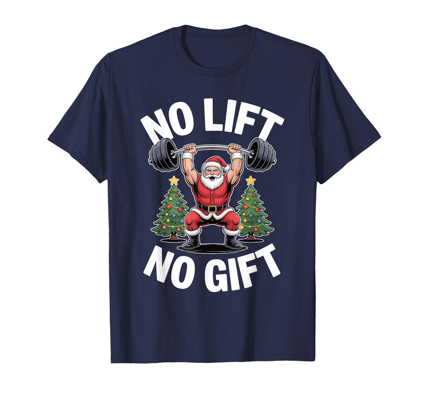 Funny Santa Claus Lifting Weights Christmas Gym Workout T-Shirt