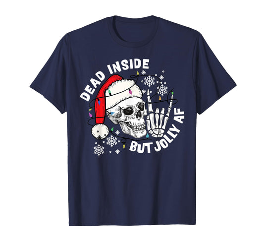 Dead Inside But Jolly AF Funny Skeleton Santa Hat Christmas T-Shirt