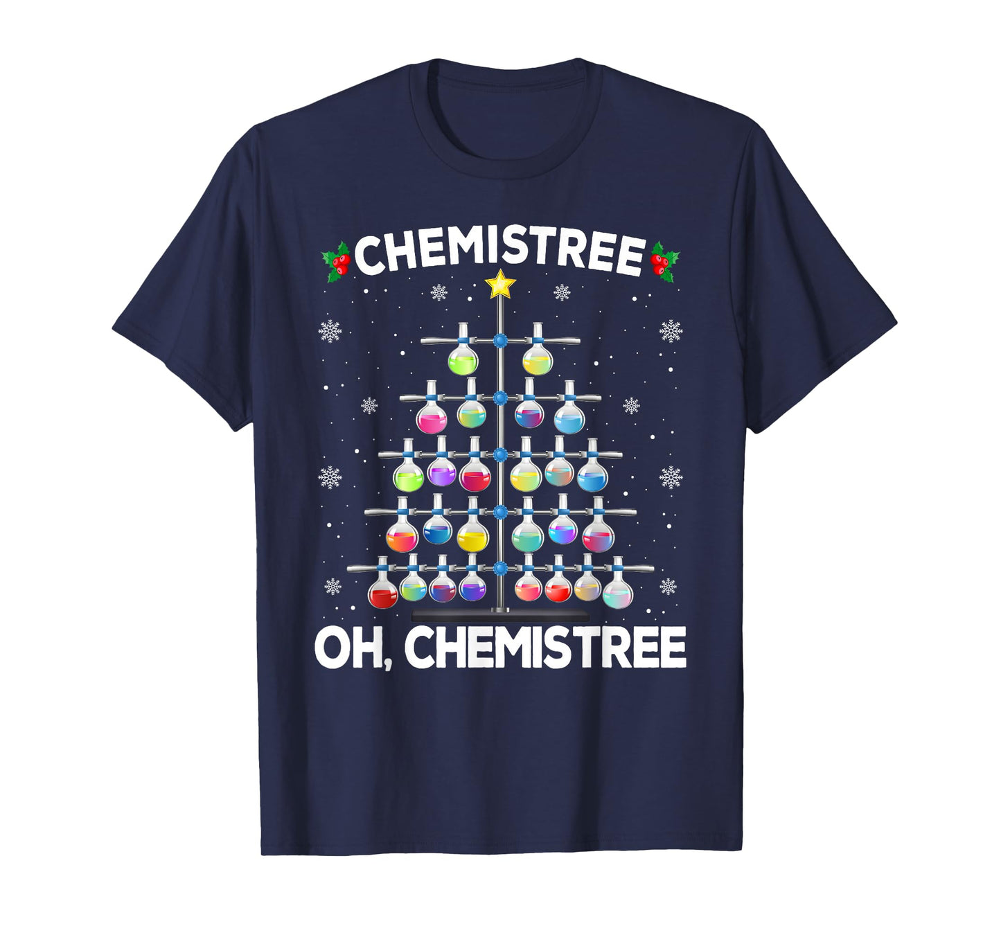 Chemistry Science Christmas Tree Funny Oh Chemistree T-Shirt
