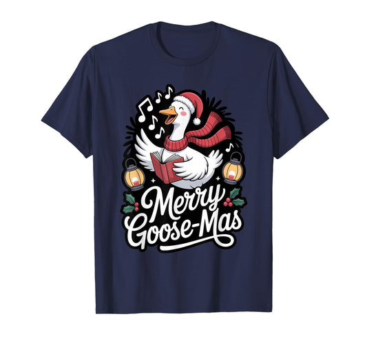 Merry Goose-mas Caroling Funny Christmas Goose T-Shirt