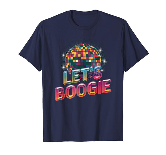 Disco Ball Vintage Retro let's boogie fever discoball party T-Shirt