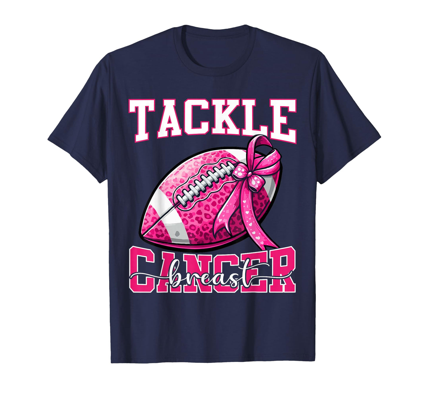 Tackle Breast Cancer Football Women Mom Bow Cancer Awareness T-Shirt