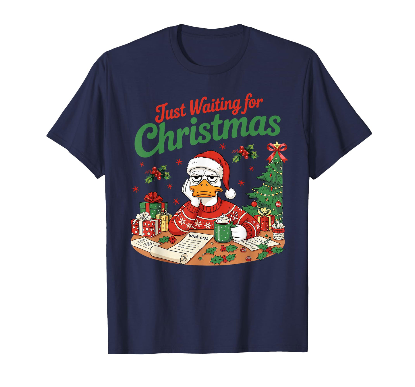 Just Waiting for Christmas Grumpy Goose T-Shirt