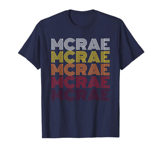 Retro Mcrae First Name Personalized Mcrae 70's T-Shirt