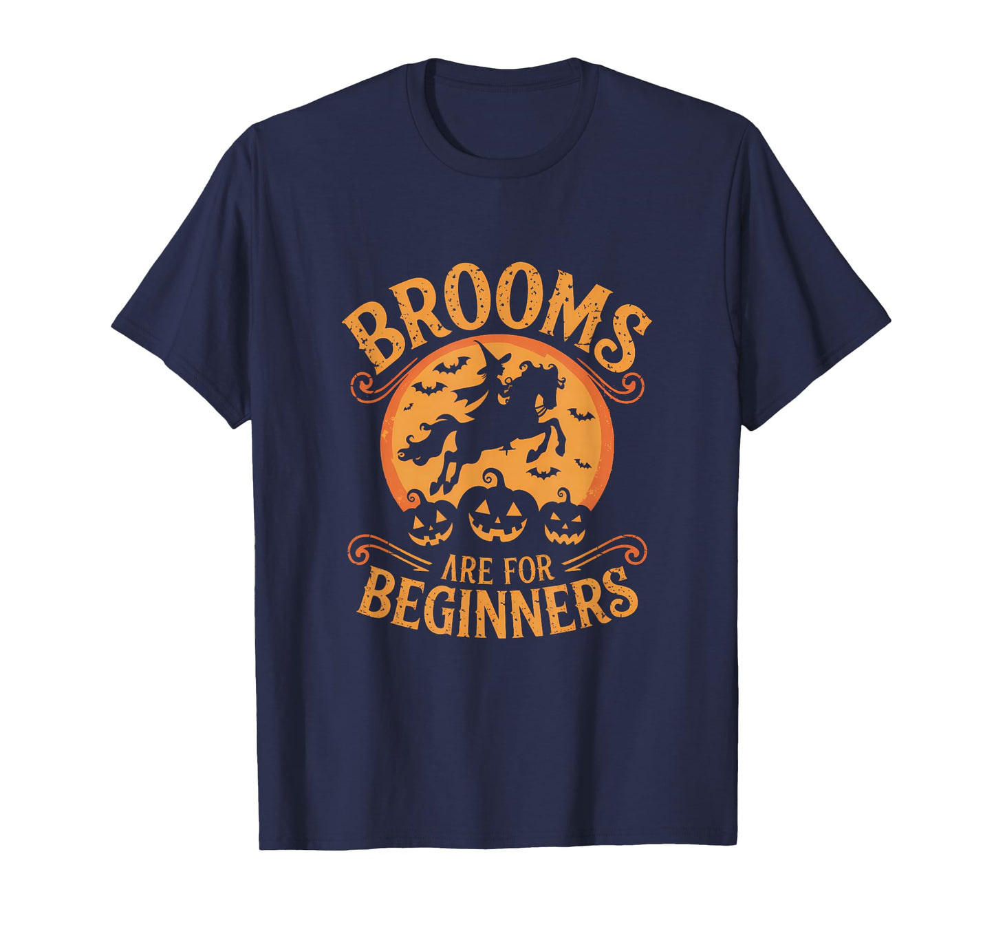 Brooms are for Beginners Witch Horse Riding Halloween Rider T-Shirt