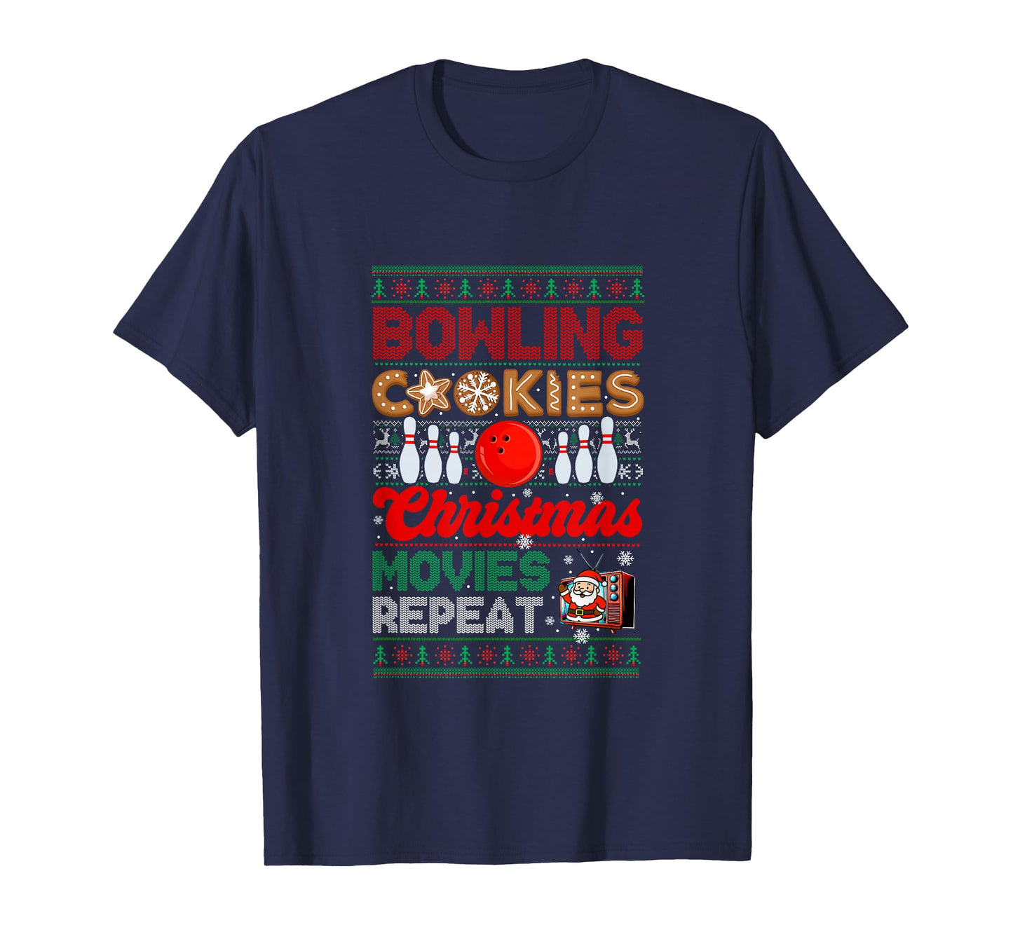 Bowling Cookies Christmas Movies Repeat Sweater Player T-Shirt
