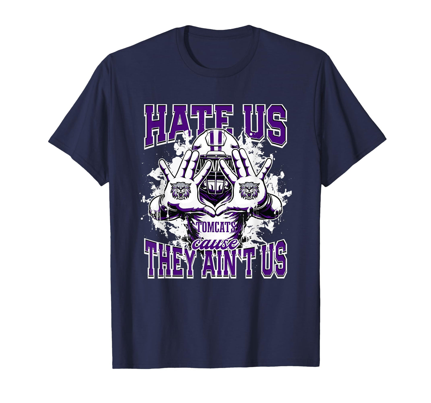 Haywood Tomcats Logo Hate Us Cause They Ain't HS T-Shirt