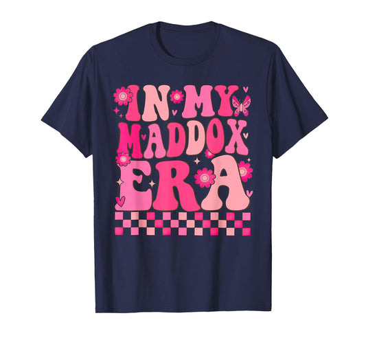 In My Maddox Era Name Personalized Maddox Groovy Vintage T-Shirt