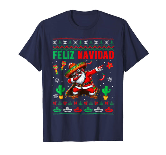 Feliz Navidad Xmas Sweater Santa Sombrero Dabbing Mexican T-Shirt