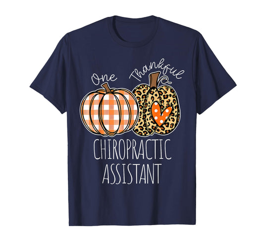 Thankful Chiropractic Assistant Cute Thanksgiving T-Shirt