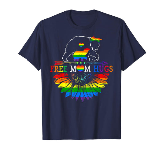 LGBTQ Pride Mama Bear Free Mom Hugs LGBT Proud Rainbow Ally T-Shirt