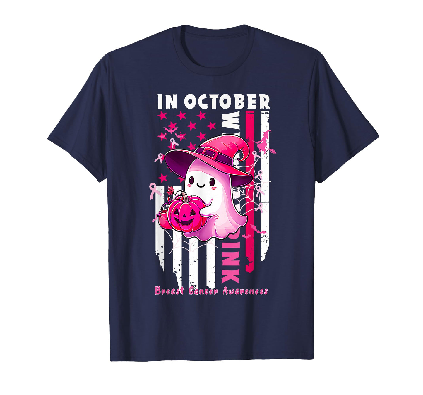 in October We Wear Pink Ghost Witch Breast Cancer Awareness T-Shirt