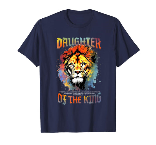Daughter Of The King Christian Religious Women Men T-Shirt
