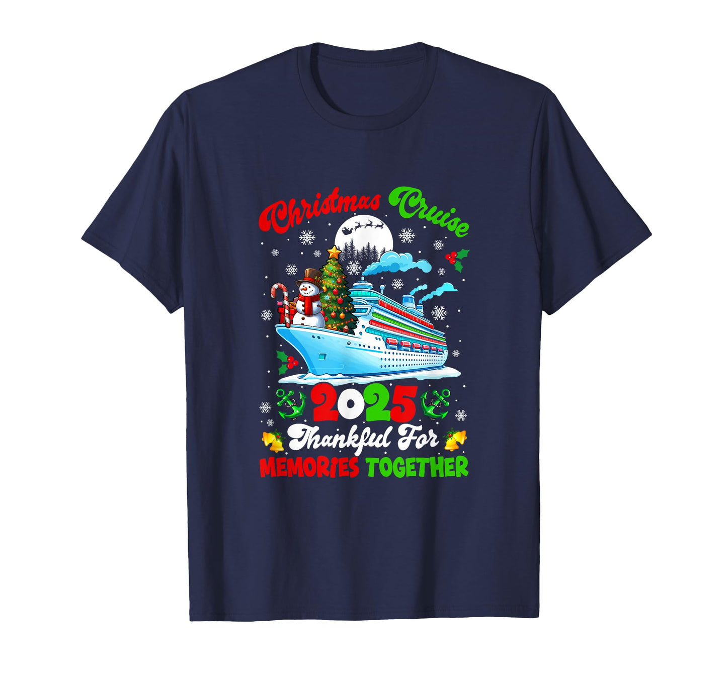 Cruise 2025 Christmas Together Thankful for Memories T-Shirt