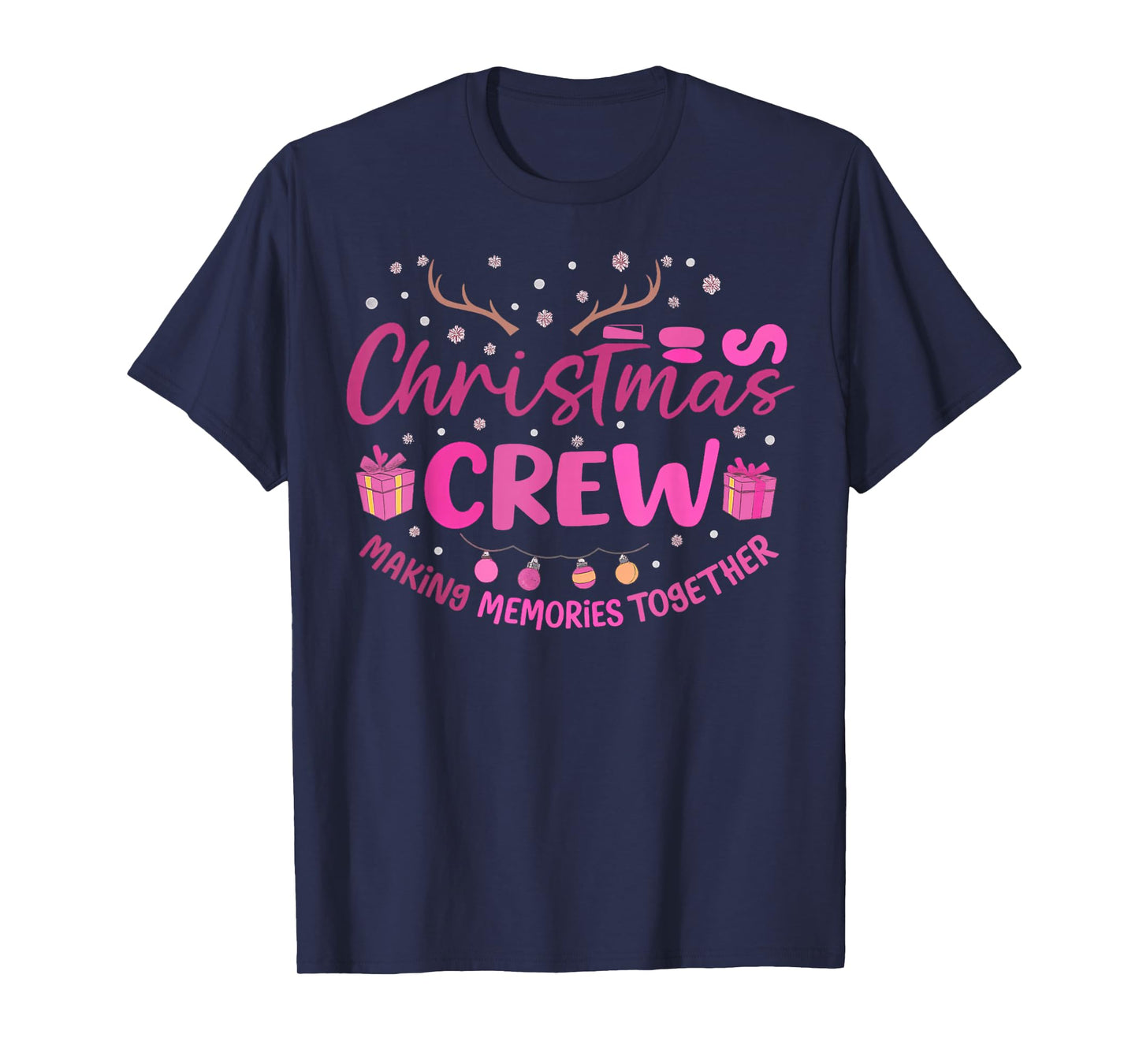 Making Memorie Together Christmas Crew 2025 Family Matching T-Shirt