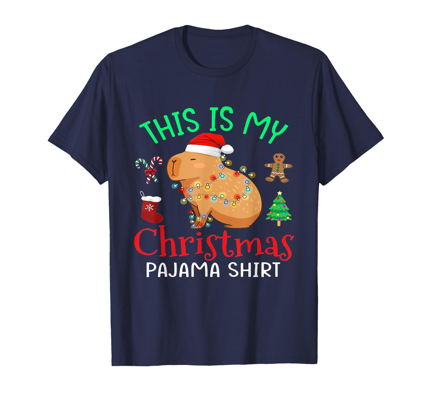 Capybara This is My Christmas Pajama Capy Santa Men Women T-Shirt