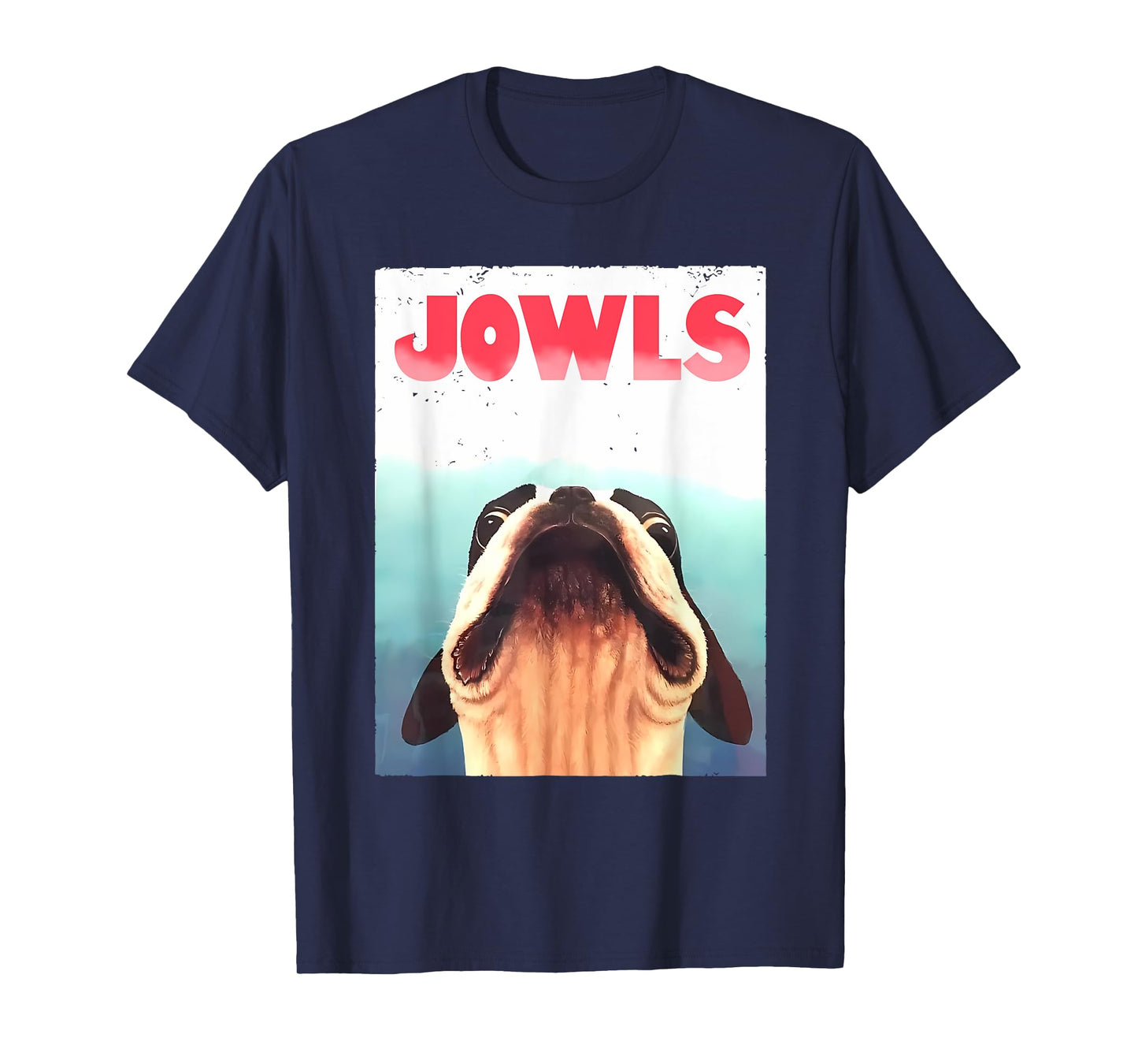 Funny Boston Terriers Jowls Dog Mom, Dog Dad T-Shirt