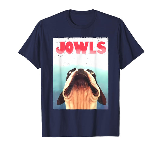 Funny Boston Terriers Jowls Dog Mom, Dog Dad T-Shirt