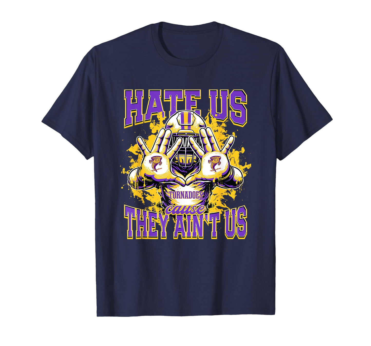 Taylorville Tornadoes Logo Hate Us Cause They Ain't HS T-Shirt