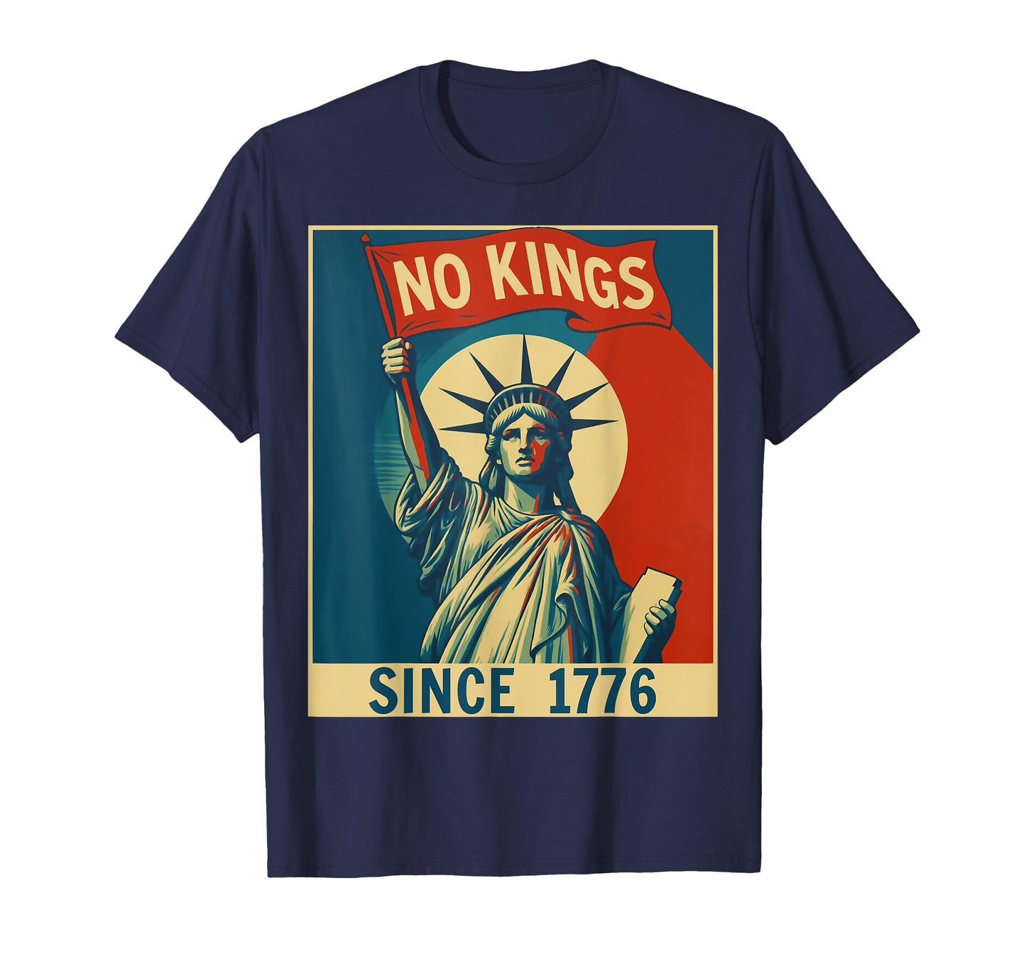 No Kings In America Since 1776 Statue Of Liberty Vintage T-Shirt