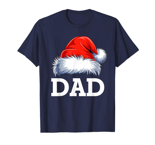 Dad Santa Christmas Family Matching Pajamas Xmas Squad T-Shirt