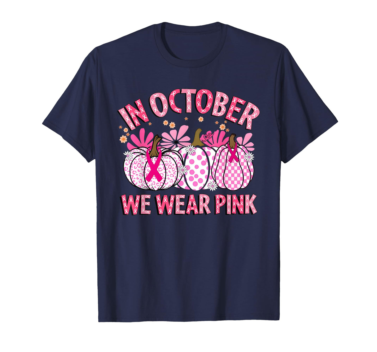 in October We Wear Pink Breast Cancer Pumpkin Halloween T-Shirt