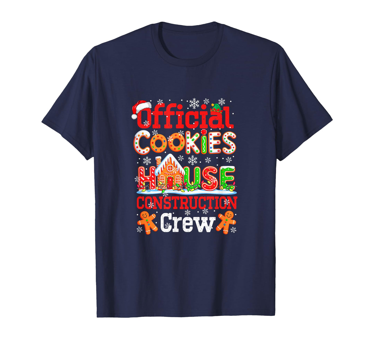 Official Cookies House Construction Crew Xmas Baker Team T-Shirt