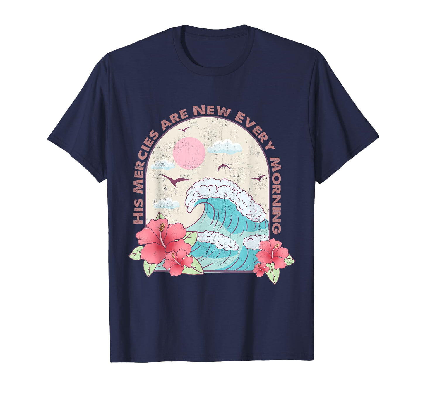 Christian Summer Religious Bible Ocean Wave His Mercy Beach Men Women Girls Kids T-Shirt