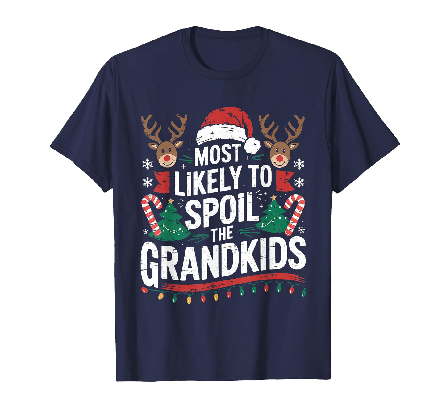 Fun Christmas Party Most Likely to Spoil The Grandkids T-Shirt