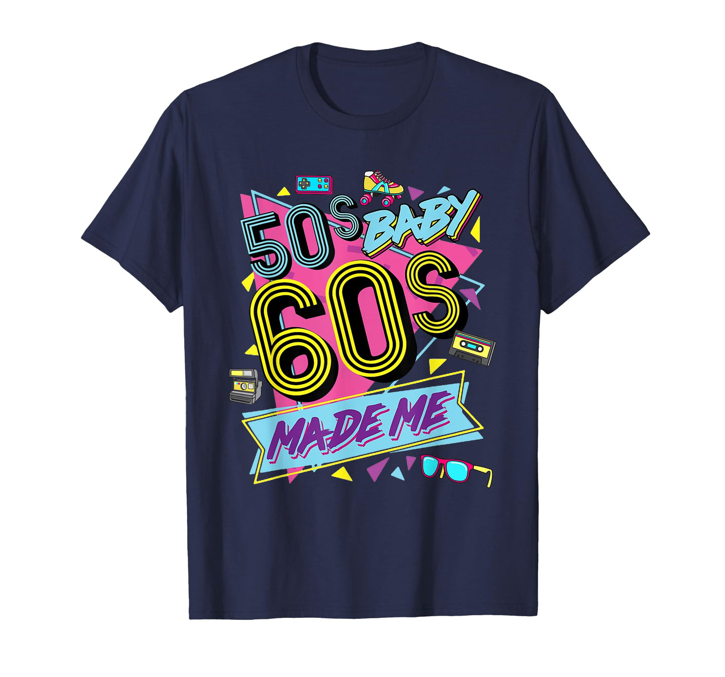Retro Vintage 50's Baby 60's Made Me Nostalgia Classic T-Shirt