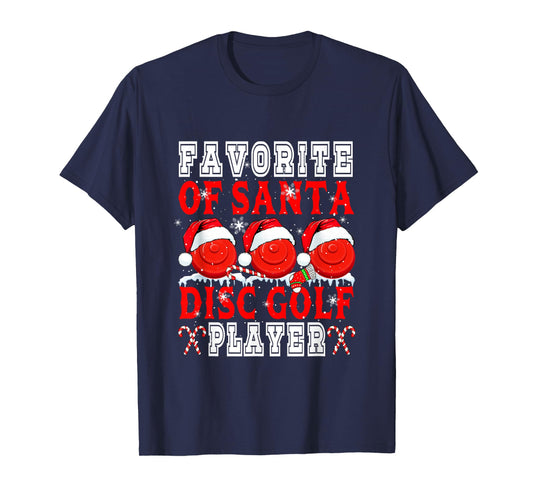 Favorite of Xmas Santa Funny Disc Golf Player Matching Team T-Shirt