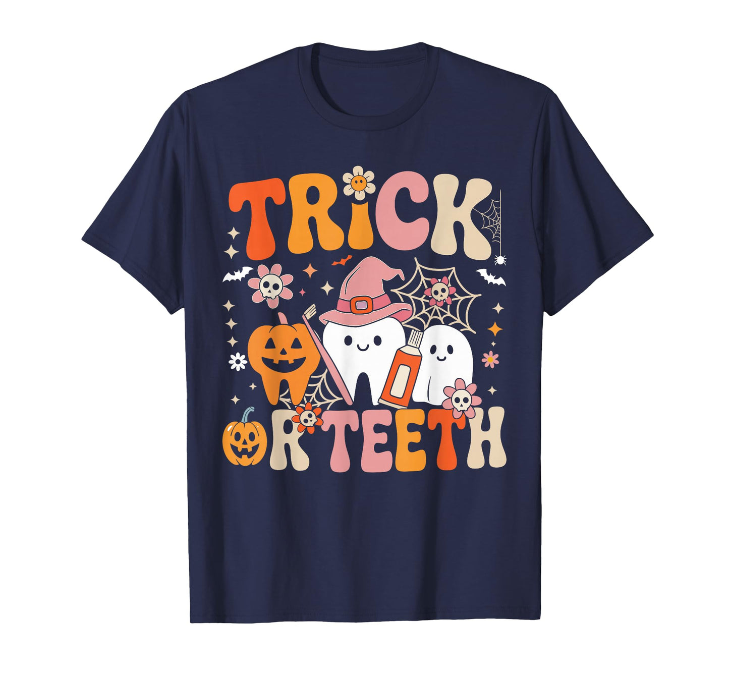 Halloween Dentist Trick Or Teeth Groovy Tooth Witch Ghost T-Shirt