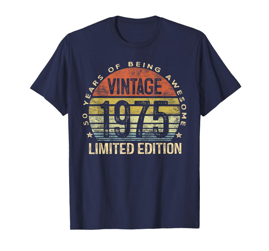 Vintage 1975 Limited Edition 50-Year-Old Gifts 50th Birthday T-Shirt