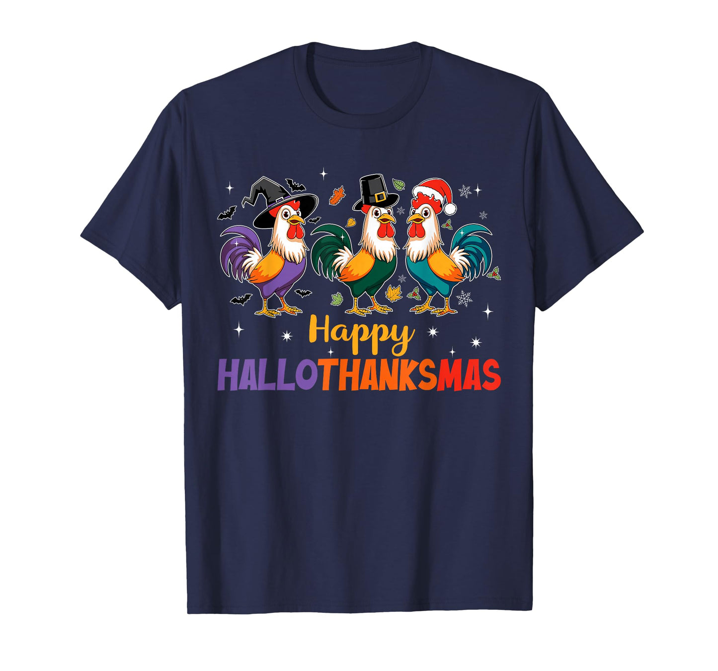 Cute Chicken Hallothanksmas Christmas Halloween Thanksgiving T-Shirt