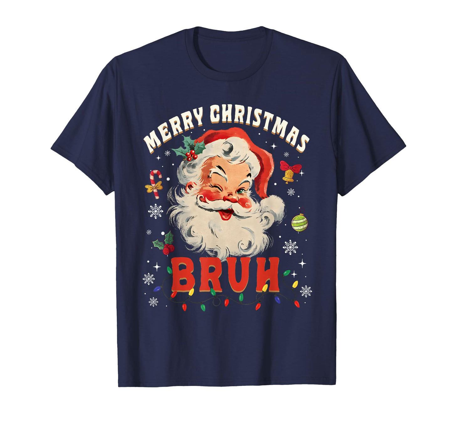 Merry Christmas Bruh Funny Santa Claus Groovy Retro T-Shirt