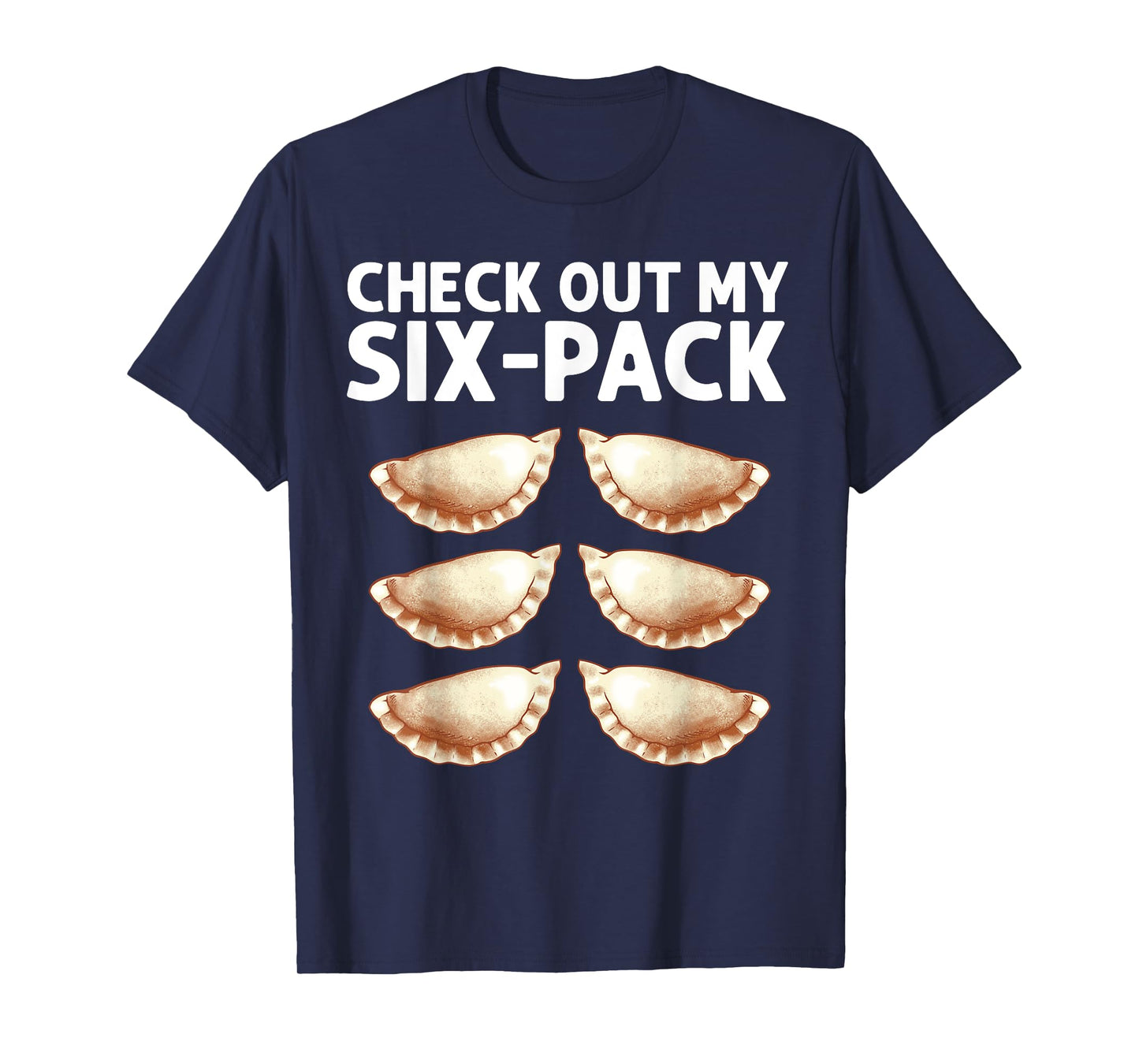 Funny Pierogi Design For Foodie Men Women Polish Food Lovers T-Shirt
