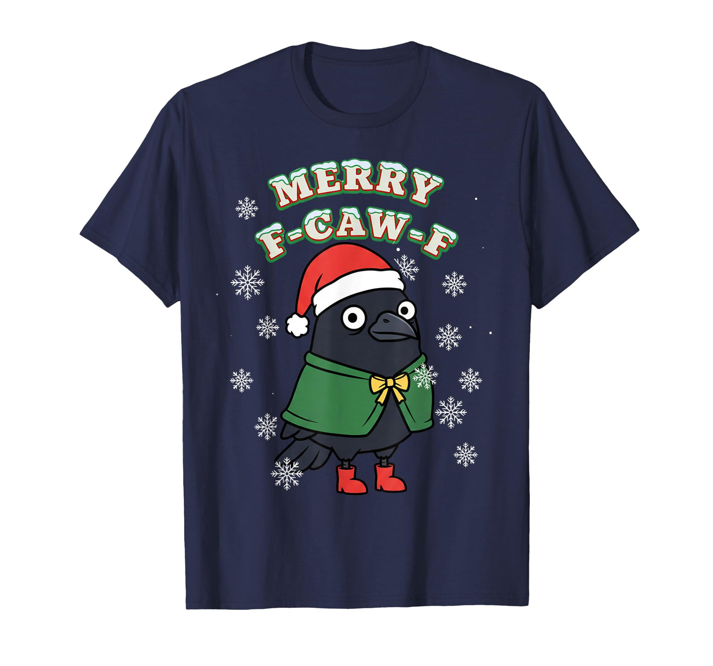 Merry F-CAW-F Black Crow FCAWF Christmas Holiday Funny Xmas T-Shirt