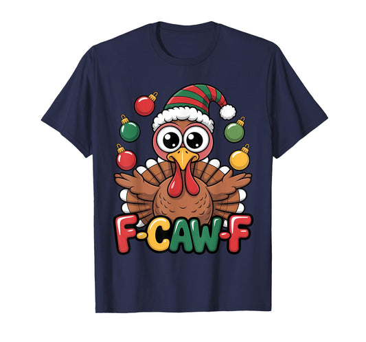 Festive Turkey Santa Hat F CAW F Funny Holiday Crossover T-Shirt