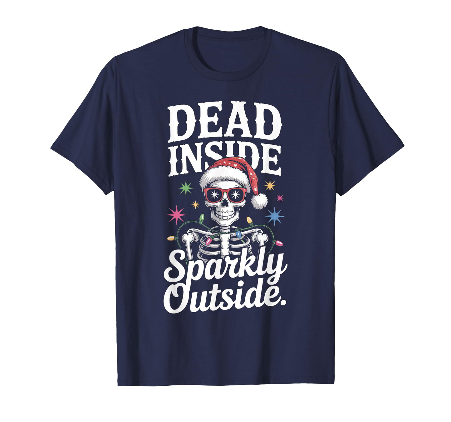 Funny Skeleton Santa Christmas Lights Dark Holiday Xmas T-Shirt