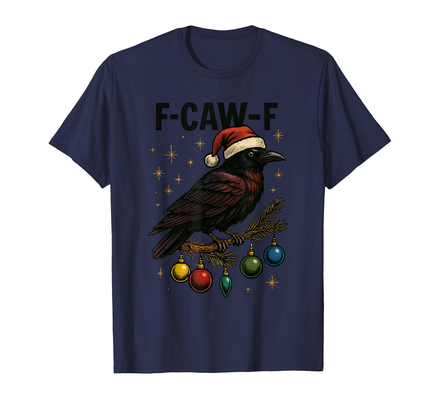 Black Crow F-Caw-F Funny Retro Christmas Lights Santa Hat T-Shirt