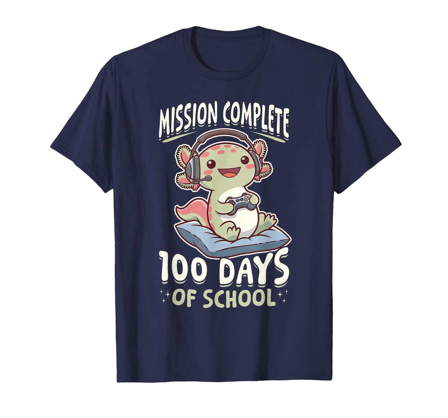Funny Gamer Axolotl Kawaii Mission Complete 100 Days of T-Shirt