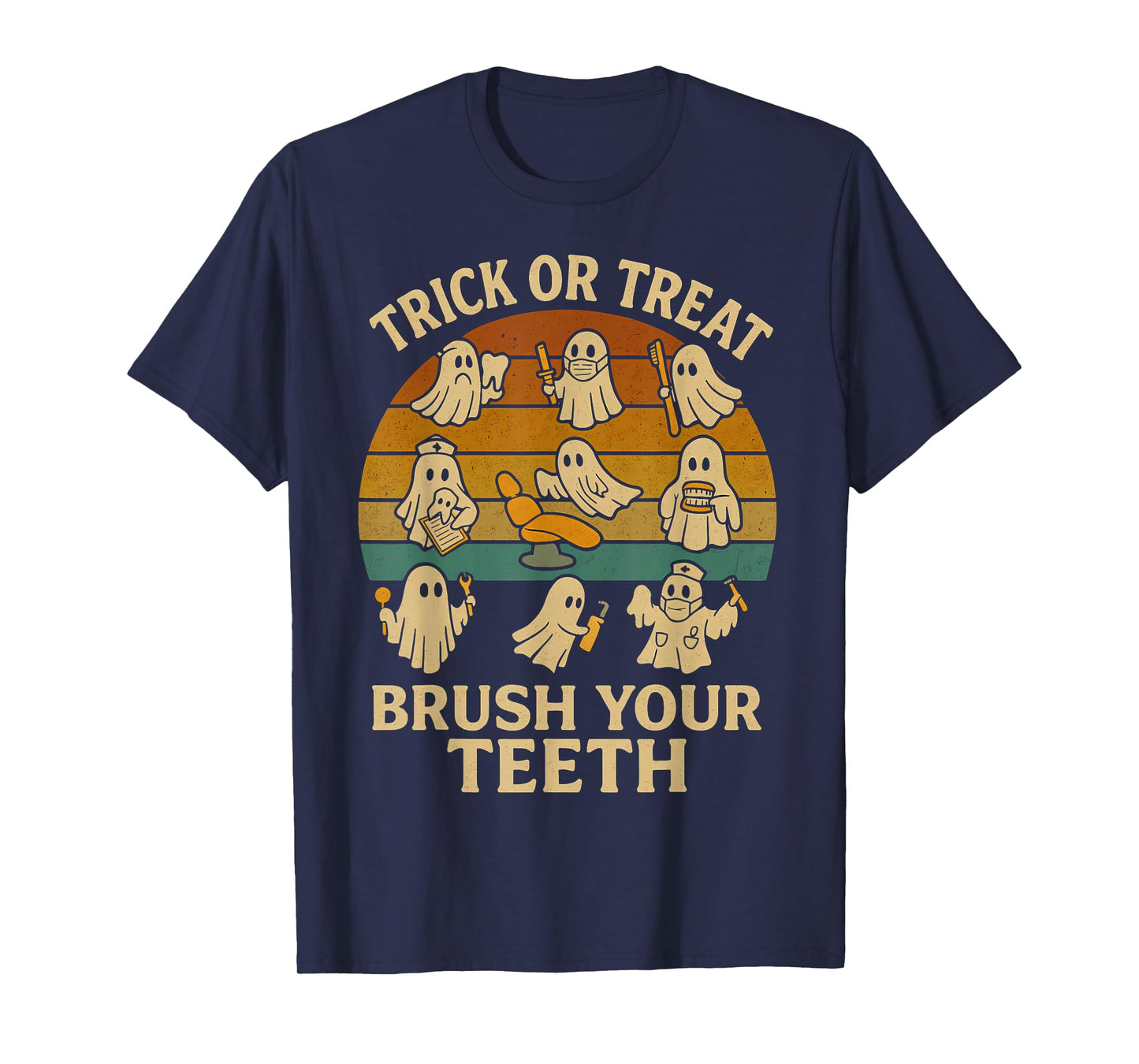 Trick Or Treat Brush Your Teeth Ghost Cute Halloween Dentist T-Shirt